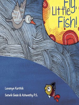 cover image of Fly, Little Fish!